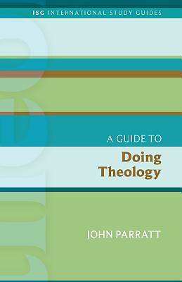 Picture of A Guide to Doing Theology