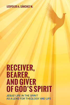 Picture of Receiver, Bearer, and Giver of God's Spirit