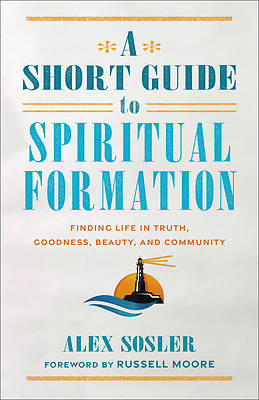 Picture of A Short Guide to Spiritual Formation