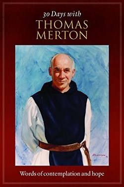 Picture of 30 Days with Thomas Merton