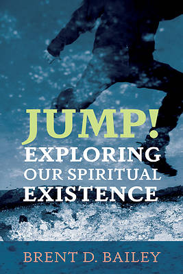 Picture of Jump! Exploring Our Spiritual Existence