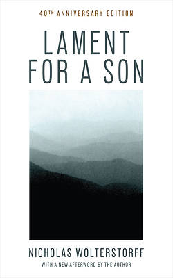 Lament for a Son, 40th Anniversary Edition
