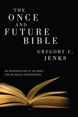 Picture of The Once and Future Bible