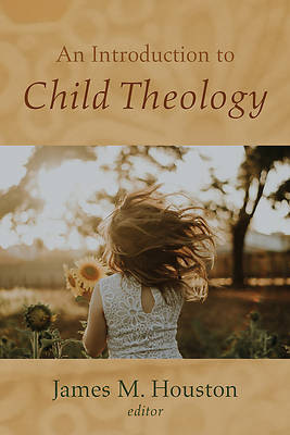 Picture of An Introduction to Child Theology