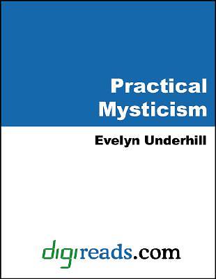 Picture of Practical Mysticism [Adobe Ebook]
