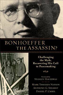 Picture of Bonhoeffer the Assassin? [ePub Ebook]