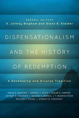 Picture of Dispensationalism and the History of Redemption