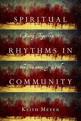 Picture of Spiritual Rhythms in Community