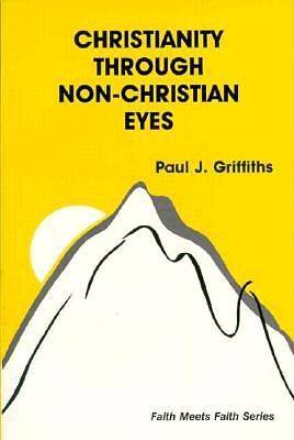 Picture of Christianity Through Non-Christian Eyes