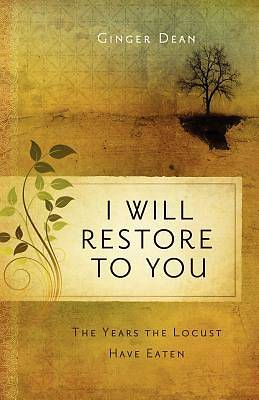 Picture of I Will Restore to You... the Years the Locust Have Eaten