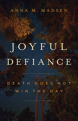 Picture of Joyful Defiance