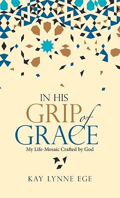 Picture of In His Grip of Grace