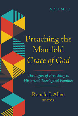 Picture of Preaching the Manifold Grace of God, Volume 1