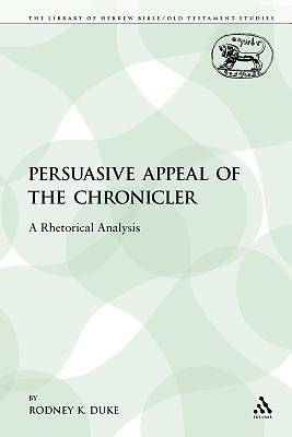 Picture of The Persuasive Appeal of the Chronicler