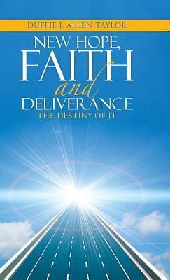 Picture of New Hope, Faith and Deliverance
