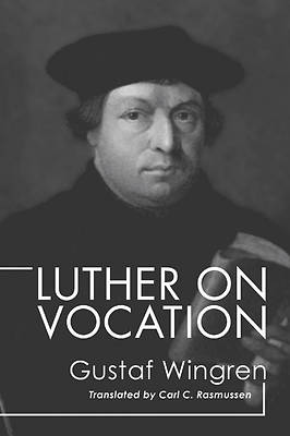 Picture of Luther on Vocation