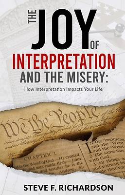 Picture of The Joy of Interpretation and the Misery