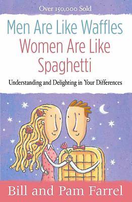Picture of Men Are Like Waffles--Women Are Like Spaghetti
