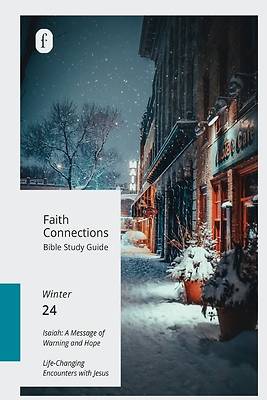 Picture of Faith Connections Adult Bible Study Guide (December/January/Febuary 2024)