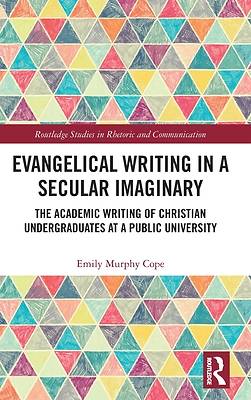 Picture of Evangelical Writing in a Secular Imaginary