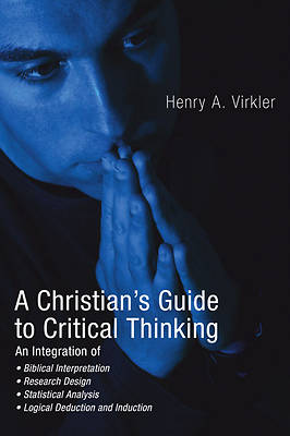 Picture of A Christian's Guide to Critical Thinking