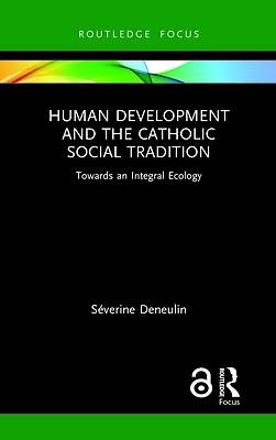 Picture of Human Development and the Catholic Social Tradition