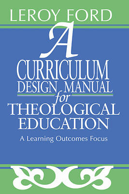 Picture of A Curriculum Design Manual for Theological Education