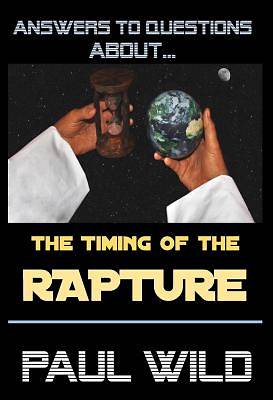 Picture of The Timing of the Rapture