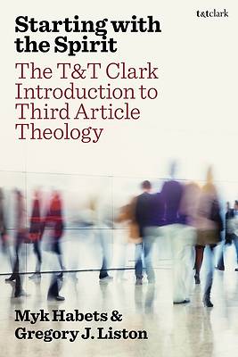 Picture of T&t Clark Introduction to Third Article Theology