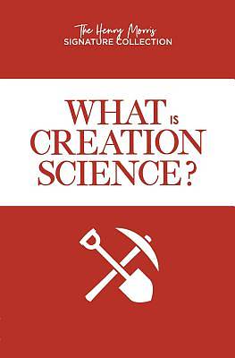 Picture of What Is Creation Science?