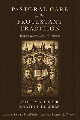 Picture of Pastoral Care in the Protestant Tradition