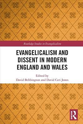 Picture of Evangelicalism and Dissent in Modern England and Wales