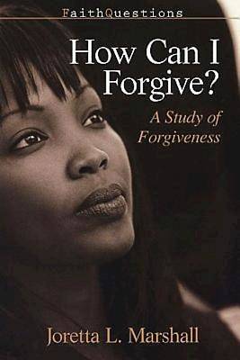 Picture of FaithQuestions - How Can I Forgive?