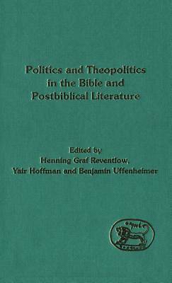 Picture of Politics and Theopolitics in the Bible and Postbiblical Literature
