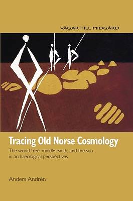 Picture of Tracing Old Norse Cosmology