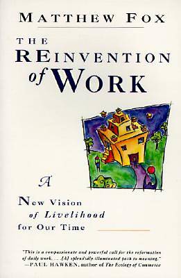 Picture of The Reinvention of Work