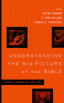 Picture of Understanding the Big Picture of the Bible