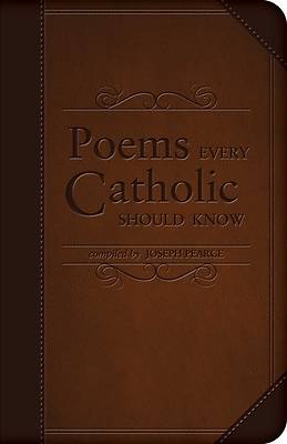 Picture of Poems Every Catholic Should Know