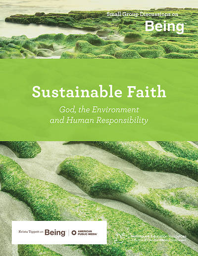 Picture of On Being: Sustainable Faith: God, the Environment and Human Responsibility Download