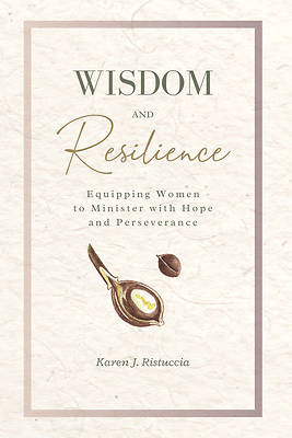 Wisdom and Resilience
