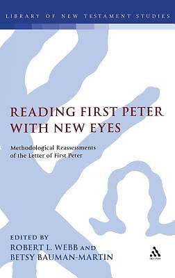 Picture of Reading First Peter with New Eyes