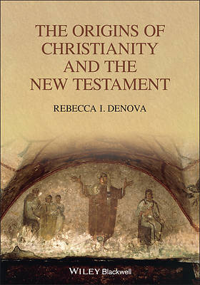 Picture of The Origins of Christianity and the New Testament