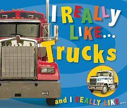 Picture of I Really Like Trucks