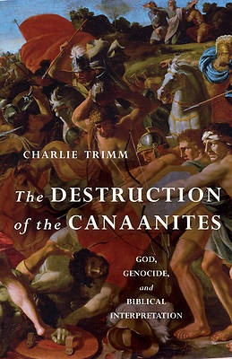 Picture of The Destruction of the Canaanites