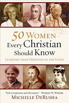 Picture of 50 Women Every Christian Should Know - eBook [ePub]