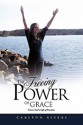 Picture of The Freeing Power of Grace