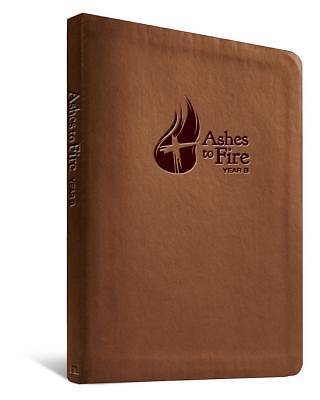 Picture of Ashes to Fire Year B Devotional