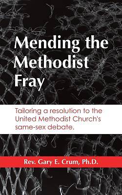 Picture of Mending the Methodist Fray