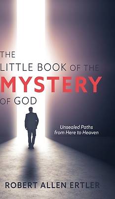 The Little Book of the MYSTERY of GOD