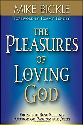 Picture of The Pleasures of Loving God